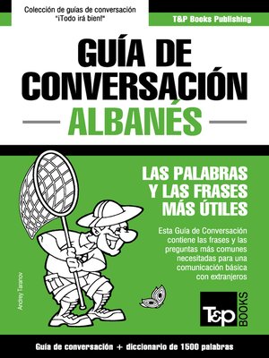 cover image of Guía de conversación Español-Albanés y diccionario conciso de 1500 palabras